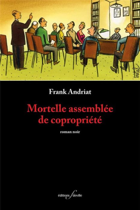 Emprunter Mortelle assemblée de copropriété livre