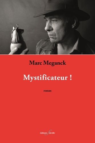 Emprunter Mystificateur !. livre