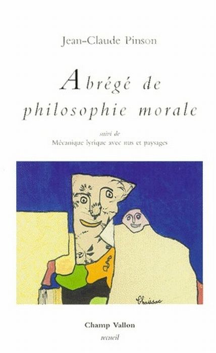 Emprunter Abrégé de philosophie morale. suivi de Mécanique lyrique avec nus et paysages livre