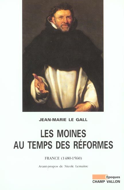 Emprunter LES MOINES AU TEMPS DES REFORMES livre