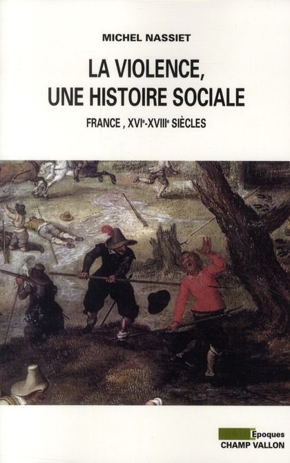 Emprunter LA VIOLENCE, UNE HISTOIRE SOCIALE livre