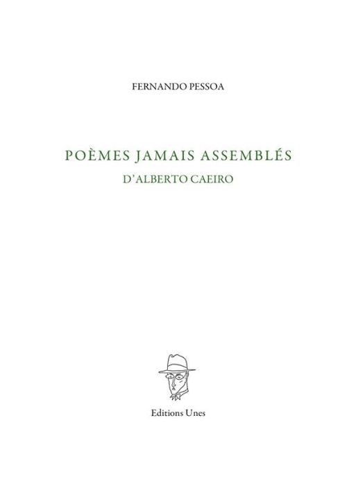 Emprunter Poèmes jamais assemblés d'Alberto Caeiro livre