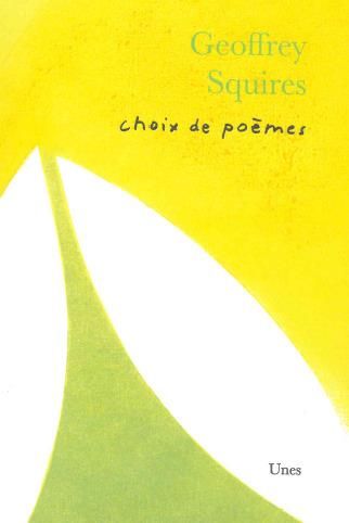 Emprunter Choix de poèmes de Geoffrey Squires livre