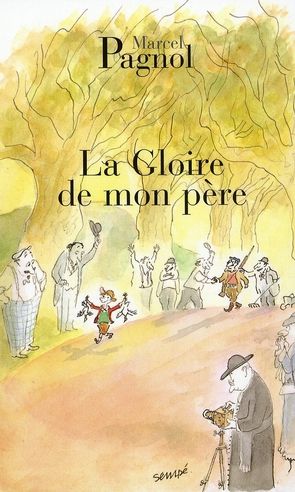 Emprunter Souvenirs d'enfance/01/La Gloire de mon père livre