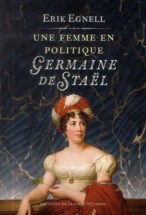 Emprunter Germaine de Staël. Une femme en politique livre