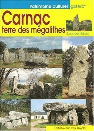 Emprunter Carnac, terre des mégalithes livre