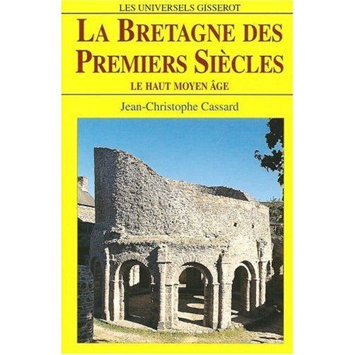 Emprunter La Bretagne des premiers siècles livre