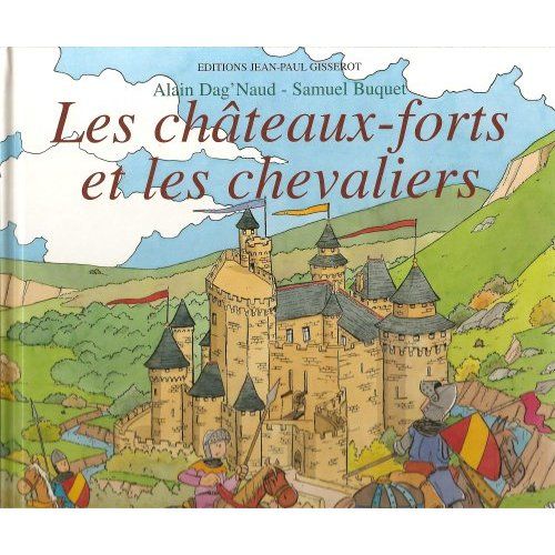 Emprunter Les châteaux forts et les chevaliers livre