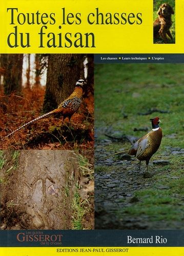 Emprunter Toutes les chasses du Faisan livre