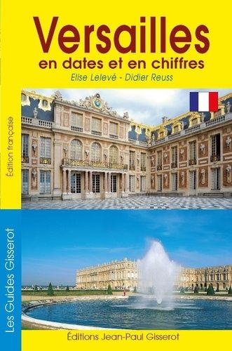 Emprunter Versailles en dates et en chiffres livre