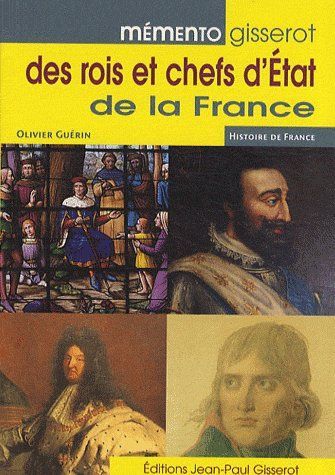 Emprunter Mémento des rois et chefs d'Etat de la France livre