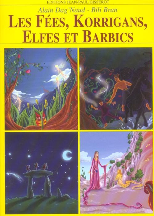 Emprunter Les fées, korrigans, elfes et barbics livre