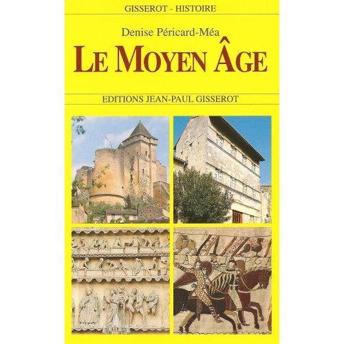 Emprunter Le Moyen-Âge livre