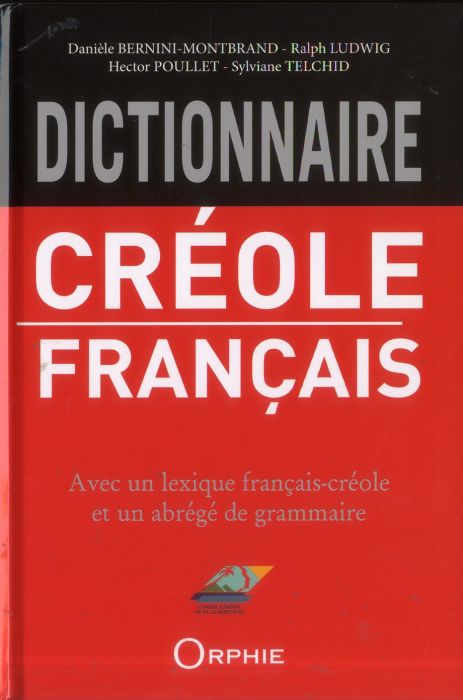 Emprunter Dictionnaire créole-français (Guadeloupe). 4e édition revue et augmentée livre