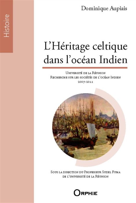 Emprunter L'héritage celtique dans l'océan Indien livre