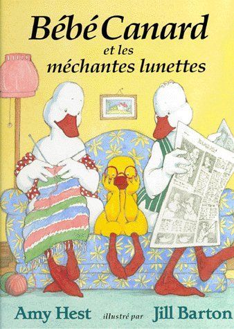 Emprunter Bébé canard et les méchantes lunettes livre