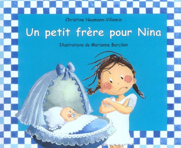 Emprunter Nina : Un petit frère pour Nina livre