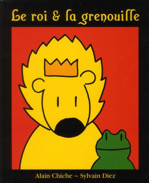 Emprunter Le roi et la grenouille livre