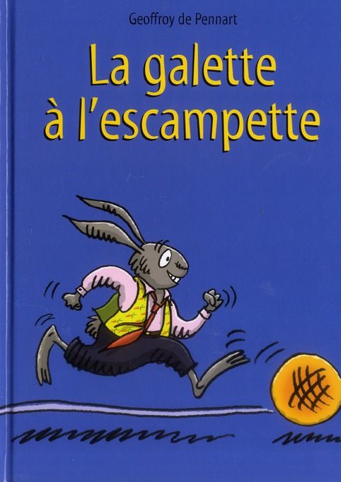 Emprunter Les Loups (Igor et Cie) : La galette à l'escampette livre