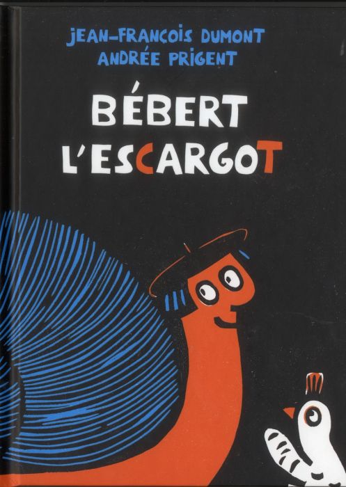 Emprunter Bébert l'escargot livre