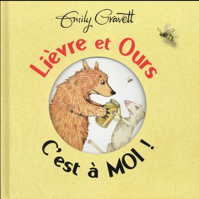 Emprunter Lièvre et Ours. C'est à moi ! livre