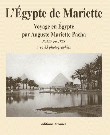 Emprunter Voyage dans la Haute-Egypte. Compris entre Le Caire et la première cataracte livre