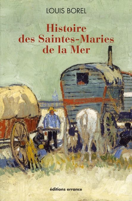 Emprunter Histoire des Saintes-Maries de la Mer livre