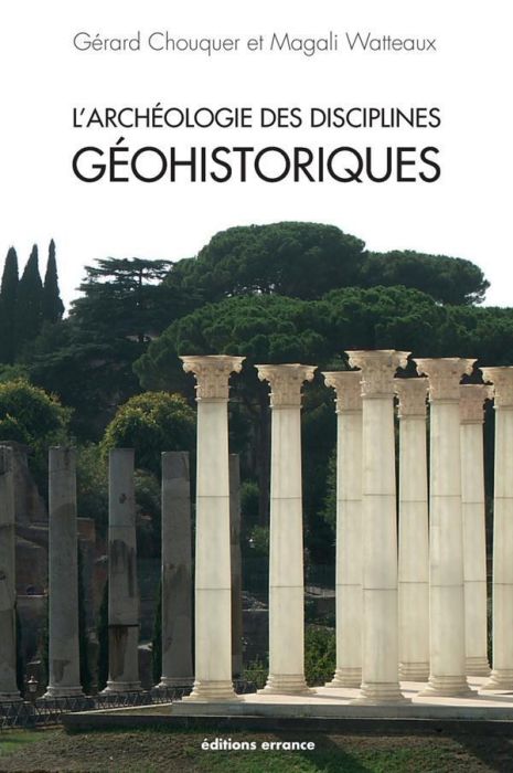 Emprunter L'archéologie des disciplines géohistoriques livre