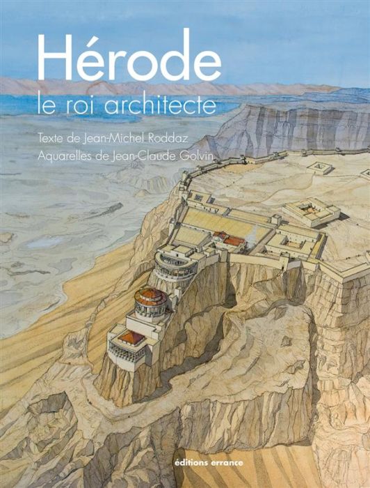 Emprunter Hérode, le roi architecte livre