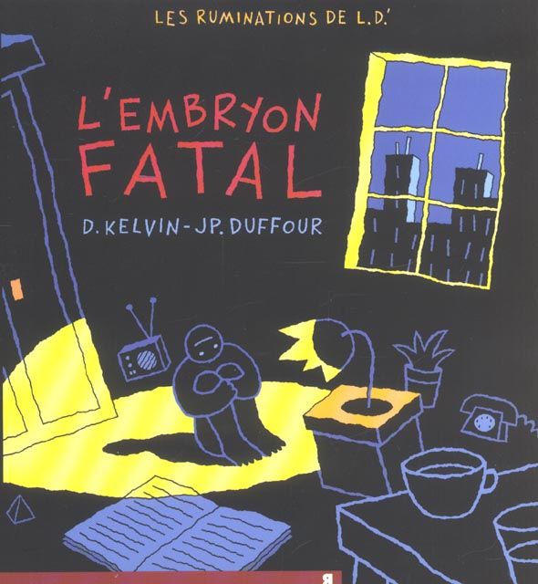 Emprunter Les ruminations de L.D.' Tome 2 : L'embryon fatal livre