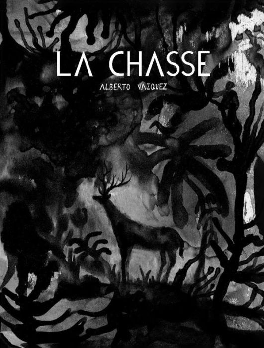 Emprunter La chasse livre