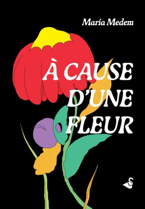 Emprunter A cause d'une fleur livre