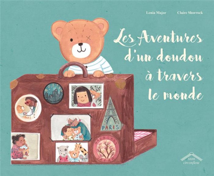 Emprunter Les aventures d'un doudou à travers le monde livre