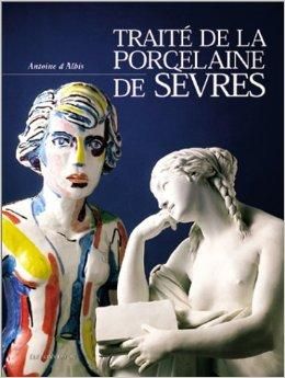 Emprunter Traité de la porcelaine de Sèvres livre