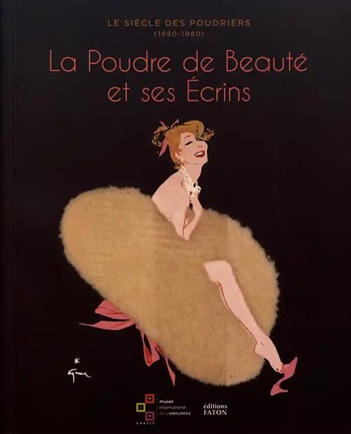 Emprunter Le siècle des poudriers (1880-1980). La poudre de beauté et ses écrins, Edition bilingue français-an livre