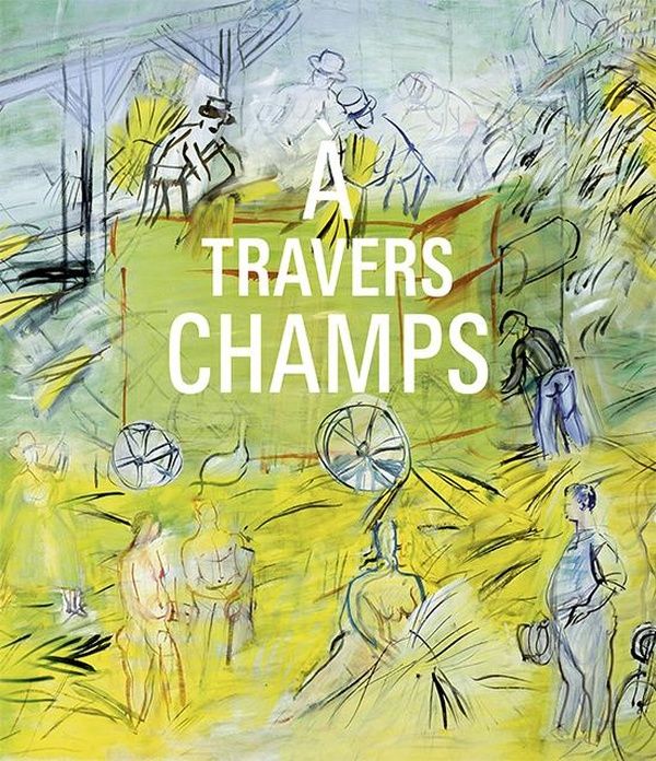 Emprunter A travers champs. Modernité et ruralité dans la collection du Centre Pompidou livre