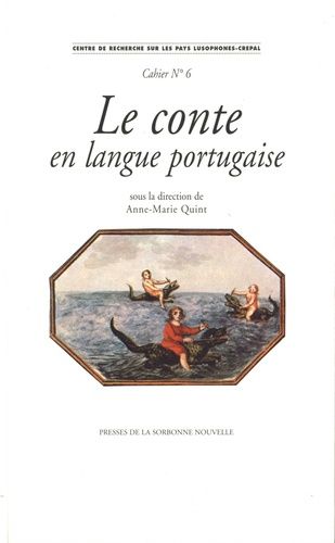 Emprunter Le conte en langue portugaise. Textes en français et en portugais livre