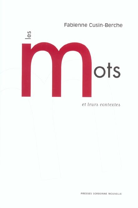 Emprunter Les mots et leurs contextes livre