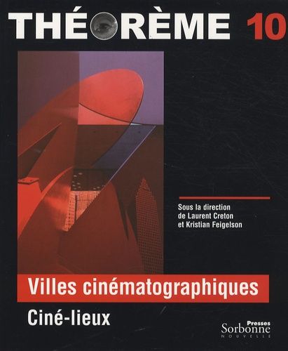 Emprunter Villes cinématographiques. Ciné-lieux livre