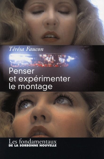 Emprunter Penser et expérimenter le montage livre