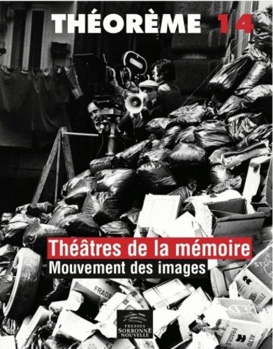 Emprunter Théâtres de la mémoire. Mouvement des images livre