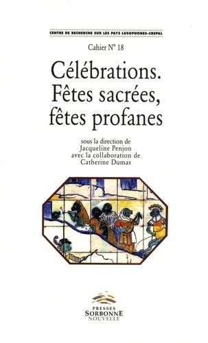 Emprunter Célébrations, fêtes sacrées, fêtes profanes livre