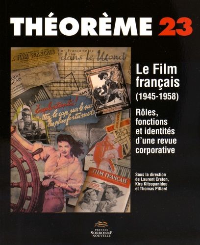 Emprunter Le Film français (1945-1958). Rôles, fonctions et identités d'une revue corporative livre