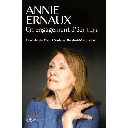 Emprunter Annie Ernaux. Un engagement d'écriture livre