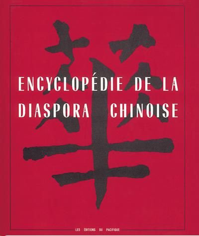 Emprunter Encyclopédie de la diaspora chinoise livre