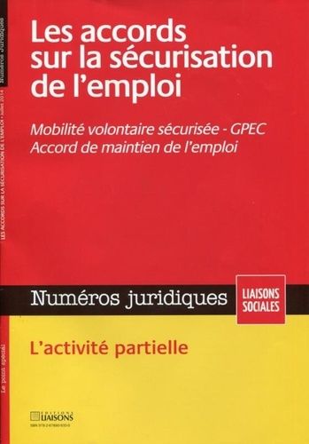 Emprunter Numéros juridiques/2014/Les accords sur la sécurisation de l'emploi livre