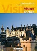 Emprunter Visiter Loches livre