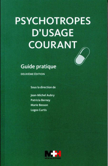 Emprunter Psychotropes d'usage courant. Guide pratique, 2e édition livre