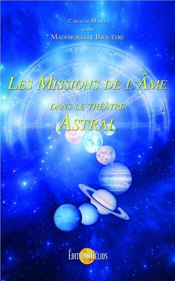 Emprunter Les missions de l'âme dans le théâtre astral livre