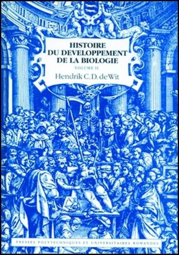 Emprunter Histoire du développement de la biologie. Tome 2 livre